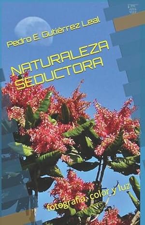 Seller image for Naturaleza Seductora (Paperback) for sale by Grand Eagle Retail