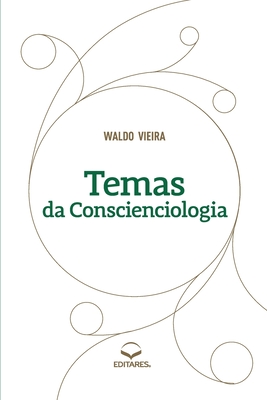 Seller image for Temas da Conscienciologia (Paperback or Softback) for sale by BargainBookStores