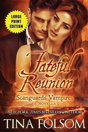 Seller image for Fateful Reunion (Scanguards Vampires #11.5) (Paperback) for sale by AussieBookSeller