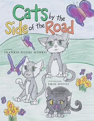 Imagen del vendedor de Cats by the Side of the Road (Paperback or Softback) a la venta por BargainBookStores
