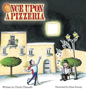 Image du vendeur pour Once Upon A Pizzeria (Hardback or Cased Book) mis en vente par BargainBookStores