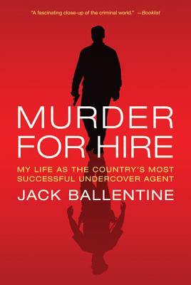 Imagen del vendedor de Murder for Hire: My Life as the Country's Most Successful Undercover Agent (Paperback or Softback) a la venta por BargainBookStores