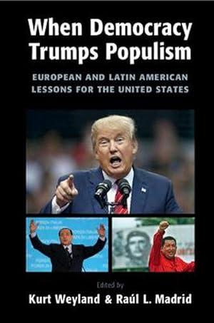 Bild des Verkufers fr When Democracy Trumps Populism (Paperback) zum Verkauf von Grand Eagle Retail