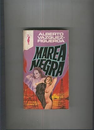 Seller image for Marea negra ( desencolado, con paginas sueltas ) for sale by El Boletin