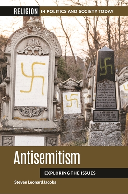 Immagine del venditore per Antisemitism: Exploring the Issues (Hardback or Cased Book) venduto da BargainBookStores