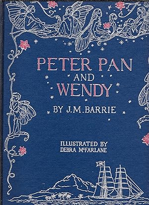 Bild des Verkufers fr Peter Pan and Wendy zum Verkauf von Lavender Fields Books PBFA