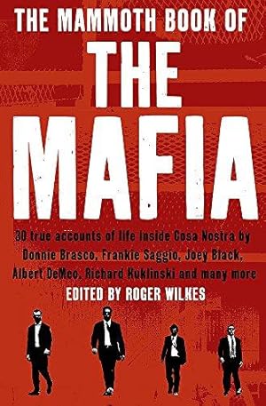 Seller image for The Mammoth Book of the Mafia (Mammoth Books) for sale by WeBuyBooks