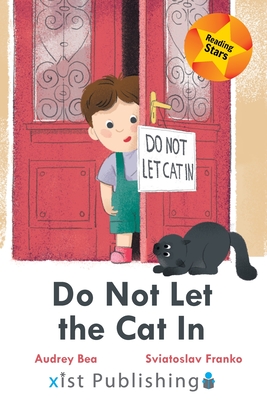 Seller image for Do Not Let the Cat In (Paperback or Softback) for sale by BargainBookStores