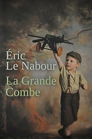 Seller image for La grande combe for sale by Dmons et Merveilles