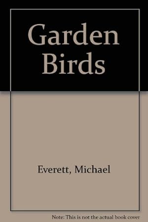 Seller image for Garden Birds for sale by WeBuyBooks