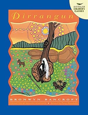 Seller image for Dirrangun (Australian Children's Classics) for sale by WeBuyBooks