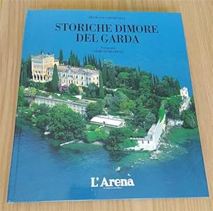 Immagine del venditore per Storiche Dimore Del Garda venduto da Piazza del Libro