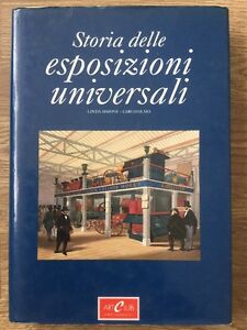Seller image for Storia Delle Esposizioni Universali for sale by Piazza del Libro