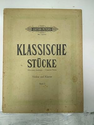 Bild des Verkufers fr Libreto Partituras: Edition Peters No. 1413 - KLASSICHE STUCKE, Violine und Klavier Band 1 zum Verkauf von EL BOLETIN