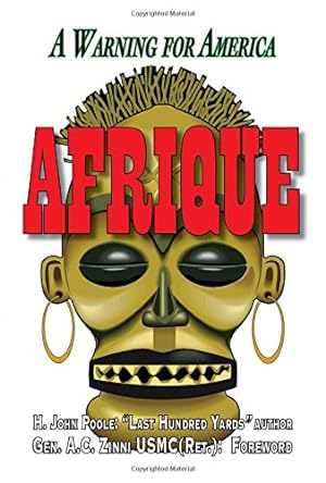 Bild des Verkufers fr Afrique: A Warning for America zum Verkauf von WeBuyBooks