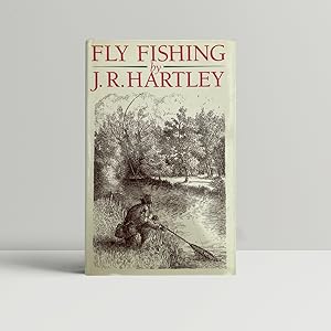 j r hartley - fly fishing - Books - AbeBooks