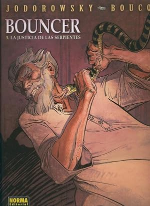 Seller image for Bouncer volumen 3: La justicia de las serpientes for sale by El Boletin