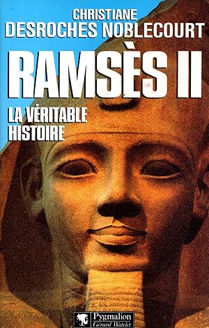 Seller image for Ramses II,la veritable histoire for sale by JP Livres