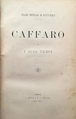 Caffaro e i suoi tempi.