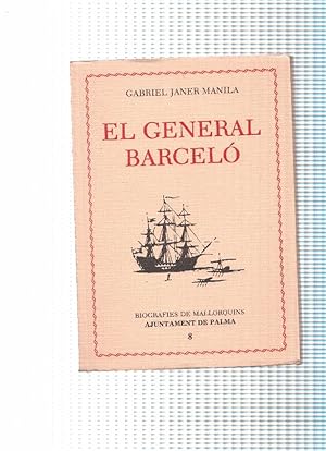 Seller image for El General Barcelo for sale by El Boletin