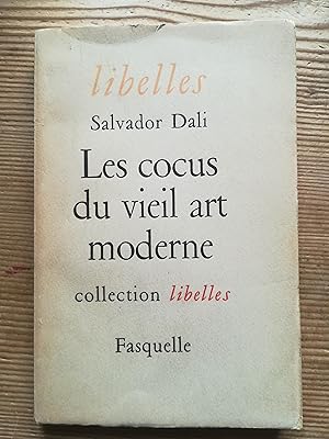 Bild des Verkufers fr Les cocus du vieil art moderne zum Verkauf von Librairie SSAD