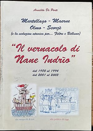 IL Vernacolò di Nani Indrio dal 1980 al 1994 e dal 2001 al 2003