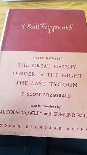 Image du vendeur pour Three Novels: Great Gatsby, Tender is Night, Last Tycoon mis en vente par Fantastic Book Discoveries