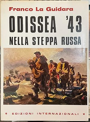 Odissea '43 nella steppa russa