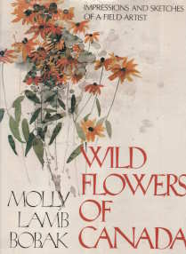 Wild flowers of Canada: Impressions and sketches of a field artist