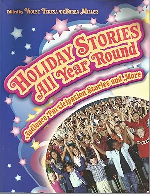 Seller image for Holiday Stories All Year Round: Audience Participation Stories and More for sale by Elam's Books