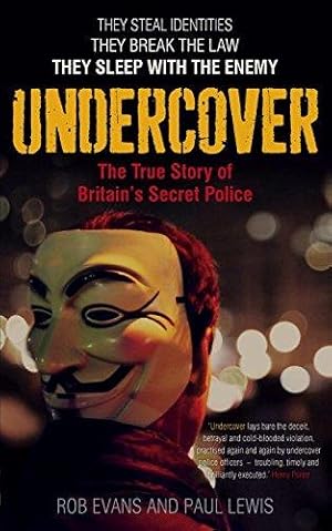 Imagen del vendedor de Undercover: The True Story of Britain's Secret Police a la venta por WeBuyBooks