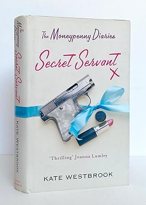 The Moneypenny Diaries: Secret Servant (Volume 2)