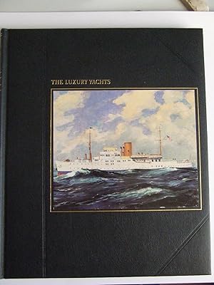 Immagine del venditore per The Luxury Yachts venduto da McLaren Books Ltd., ABA(associate), PBFA