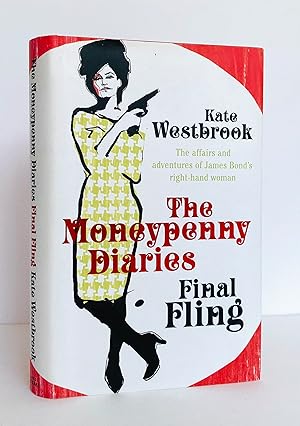 The Moneypenny Diaries: Final Fling (Volume 3)