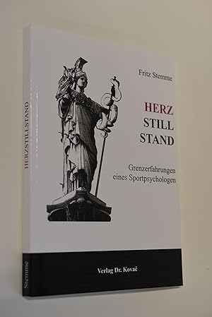 Herzstillstand : Grenzerfahrungen eines Sportpsychologen. Schriftenreihe Lebenserinnerungen ; Bd. 62