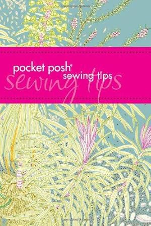 Image du vendeur pour Pocket Posh Sewing Tips mis en vente par WeBuyBooks