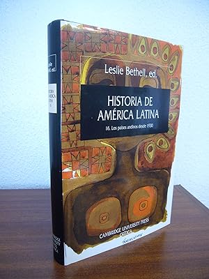 Image du vendeur pour HISTORIA DE AMRICA LATINA, 16: Los pases andinos desde 1930. mis en vente par Libros Mmesis