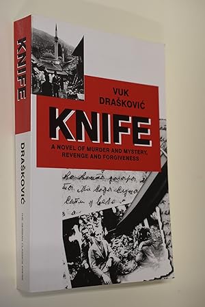 Seller image for KNIFE. A novel of murder and mystery, revenge and forgiveness for sale by Antiquariat Biebusch