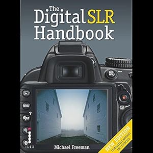 Bild des Verkufers fr The Digital SLR Handbook zum Verkauf von WeBuyBooks