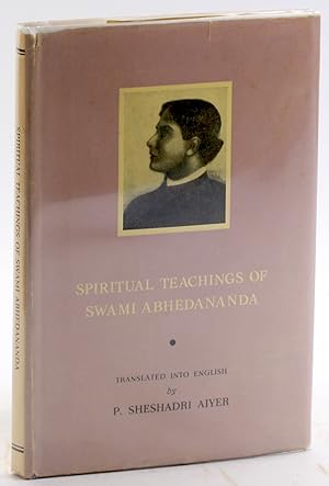 Image du vendeur pour SPIRITUAL TEACHINGS OF SWAMI ABHEDANANDA mis en vente par Arches Bookhouse