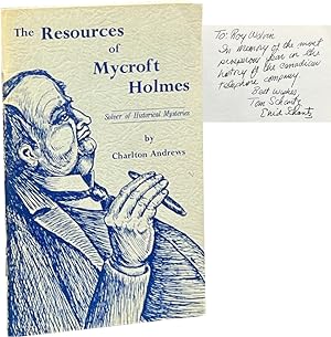 The Resources of Mycroft Holmes Solver of Historical Mysteries