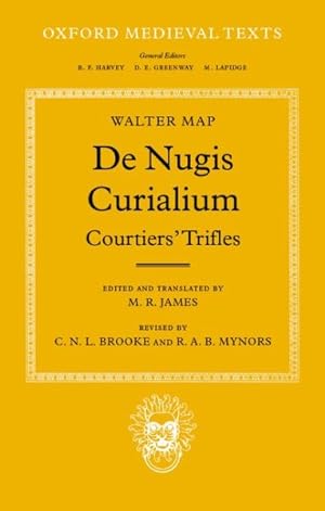 Bild des Verkufers fr Walter Map : De Nugis Curialium : Courtiers' Trifles zum Verkauf von GreatBookPricesUK