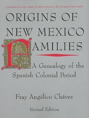 Imagen del vendedor de Origins of New Mexico Families (Paperback) a la venta por AussieBookSeller
