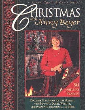 Immagine del venditore per Christmas With Jinny Beyer: Decorate Your Home for the Holidays With Beautiful Quilts, Wreaths, Arrangements, Ornaments, and More venduto da WeBuyBooks