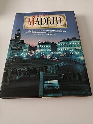 Así es Madrid : [escrita por más de 50 importantes personajes de la vida artística, intelectual y...