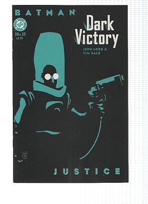 Seller image for BATMAN: DARK VICTORY, Volume 1 Numero 10: Justice (DC Comics) for sale by El Boletin