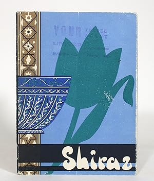 Bild des Verkufers fr Shiraz: Cradle of Lyric Poetry zum Verkauf von Minotavros Books,    ABAC    ILAB