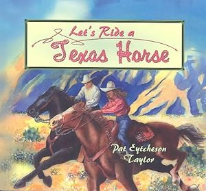 Immagine del venditore per Let's Ride a Texas Horse venduto da GreatBookPricesUK