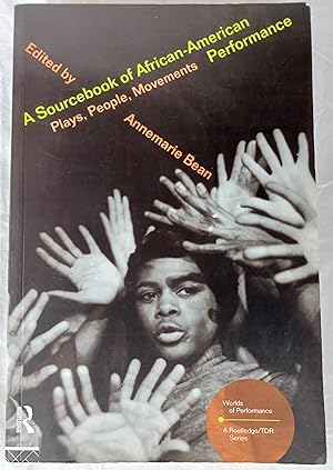 A Sourcebook on African-American Performance (Worlds of Performance series)