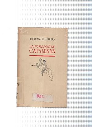 Immagine del venditore per La formacio de Catalunya venduto da El Boletin